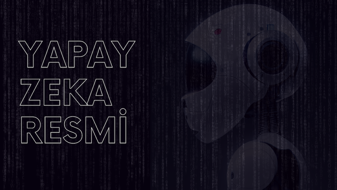 Abra Kadabra! Karşınızda Yapay Zeka Resmi